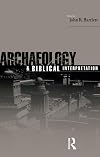 Archaeology and Biblical Interpretation