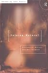 Valuing Nature?: Economics, ethics and environment