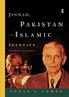Jinnah, Pakistan and Islamic Identity: The Search for Saladin