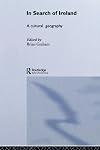 In search of Ireland : a cultural geography