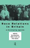 Race Relations in Britain: A Developing Agenda