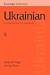 Ukrainian: A Comprehensive Grammar (Routledge Comprehensive Grammars)