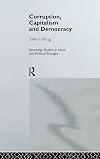 Corruption, Capitalism and Democracy
