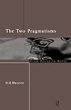 The Two Pragmatisms: From Peirce to Rorty