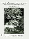 Land, Water and Development: Sustainable and Adaptive Management of Rivers
