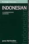 Indonesian: A Comprehensive Grammar (Routledge Comprehensive Grammars)