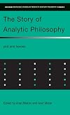 The Story of Analytic Philosophy: Plot and Heroes