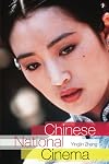 Chinese National Cinema (National Cinemas)