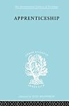 Apprenticeship an enquiry into its adequacy under modern conditions