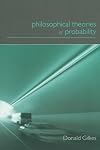Philosophical Theories of Probability
