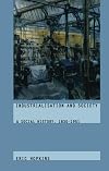 Industrialisation and Society: A Social History, 1830-1951