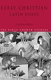 Early Christian Latin Poets (The Early Church Fathers)