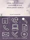 Open and Distance Learning in the Developing World (Routledge Studies in Distance Education)