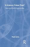 Is science value free? : values and scientific understanding