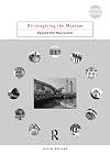 Re-Imagining The Museum: Beyond the Mausoleum (Museum Meanings)