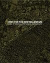 Cities for the new millennium