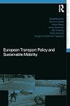 European Transport Policy and Sustainable Mobility (Transport, Development & Sustainability)