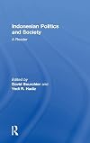 Indonesian Politics and Society: A Reader