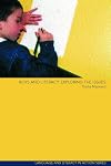 Boys and Literacy: Exploring the Issues (Language and Literacy Inaction)