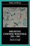 Medieval Chinese Warfare, 300-900