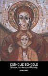 Catholic Schools: Mission, Markets, and Morality