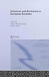 Inclusions and exclusions in European societies