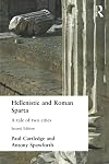 Hellenistic and Roman Sparta (States and Cities of Ancient Greece)