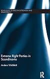 Extreme Right Parties in Scandinavia (Extremism and Democracy)