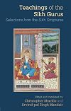 Teachings of the Sikh Gurus: Selections from the Sikh Scriptures