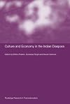 Culture and Economy in the Indian Diaspora (Routledge Research in Transnationalism)