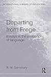 Departing from Frege: Essays in the Philosophy of Language