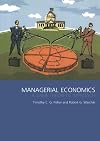 Managerial Economics: A Game Theoretic Approach