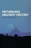 Rethinking Military History