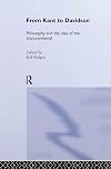 From Kant to Davidson: Philosophy and the Idea of the Transcendental