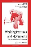 Working Postures and Movements: Tools for Evaluation and Engineering