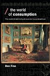 World of Consumption: The Material and the Cultural Revisited