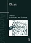 Drifting: Architecture and Migrancy