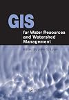 GIS for Water Resource and Watershed Management