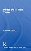 Pareto and Political Theory (Routledge Studies in Social and Political Thought)