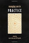 Managing Care in Practice