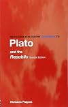 Routledge Philosophy Guidebook to Plato and the Republic