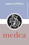Medea (Gods and Heroes of the Ancient World)