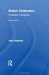 British Civilization: A Student's Dictionary