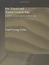 Pre-tsarist and Tsarist Central Asia: Communal Commitment and Political Order in Change
