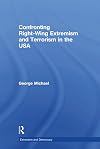 Confronting Right Wing Extremism and Terrorism in the USA (Extremism and Democracy)