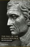 The Fall of the Roman Republic
