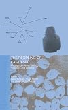 The Peopling of East Asia: Putting Together Archaeology, Linguistics and Genetics