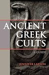 Ancient Greek Cults: A Guide