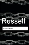 What I Believe (Routledge Classics)