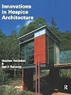 Innovations in Hospice Architecture